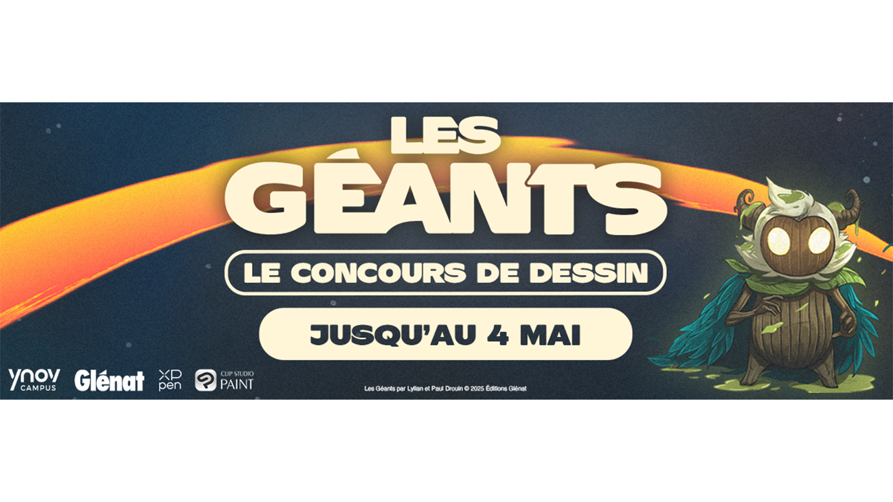 CLIP STUDIO PAINT s’associe avec Glénat et l’école Bordeaux Ynov Campus pour un grand concours de dessin sur la thématique de la collection &quot;Les Géants&quot; de Lylian et Paul Drouin.